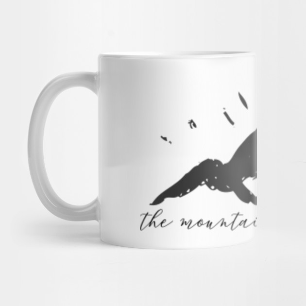 The Mountains are Calling Script